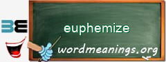 WordMeaning blackboard for euphemize